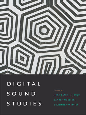 cover image of Digital Sound Studies